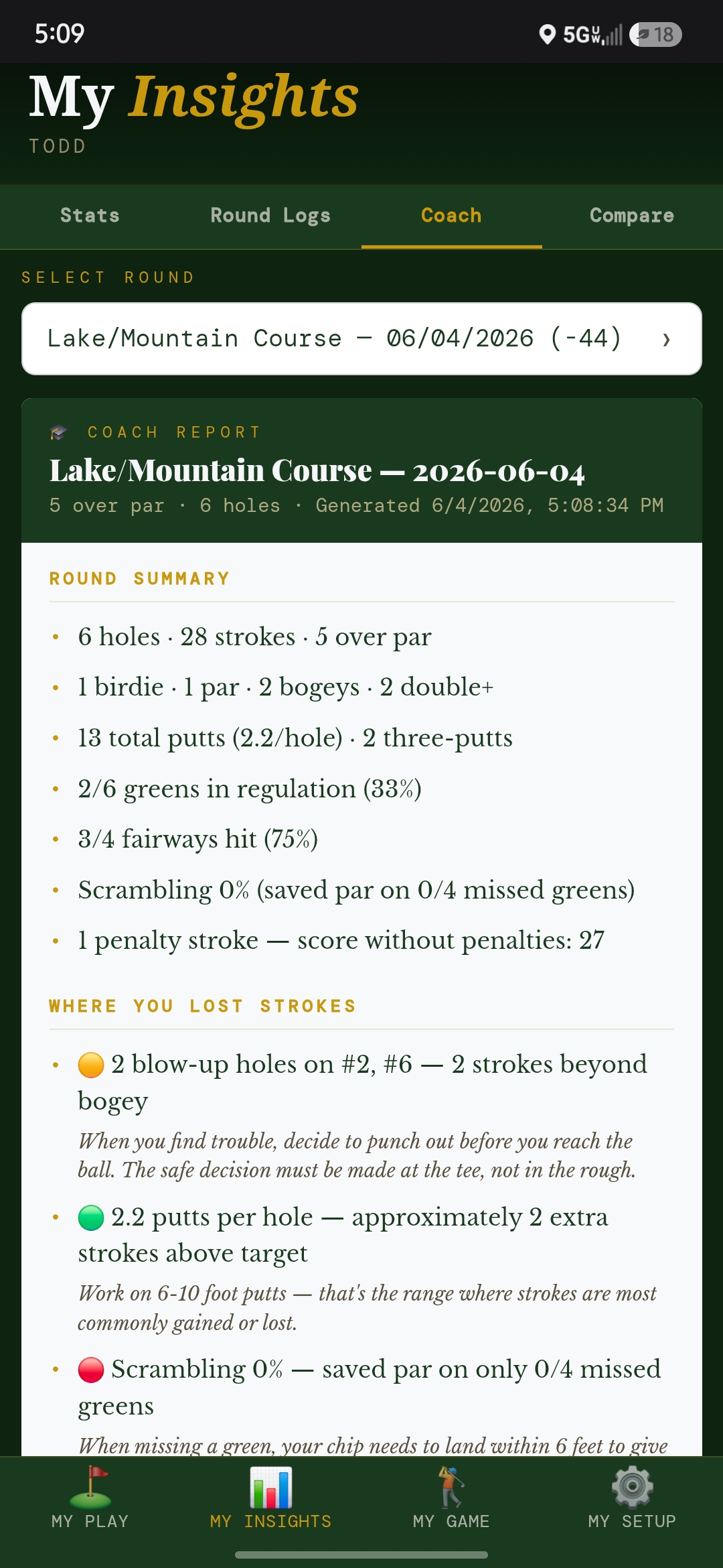 Coach Report — names the leak in your scoring and the drill to fix it